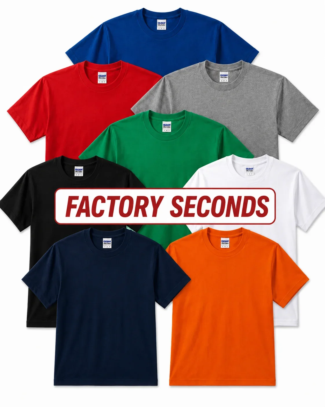 Asst Colors | Adult T-Shirts Factory Seconds *No Returns*